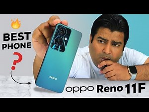 Oppo Reno 11F Review - Confusion Clear 🔥