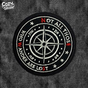 Not All Those Who Wander Are Lost Patch Compass Hiking Adventure Mountain Camp Embroidered Patch Applique for Clothes Hat Backpack Clothing - Etsy
