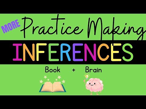 More Practice Making Inferences {Comprehension: Inferring}