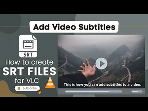 How To Create Subtitles - Notepad - How To Create SRT Files