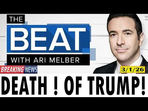 MSNBC Live: The Beat With Ari Melber 3/1/2026 | MS NOW News Trump Today Match 1, 2026