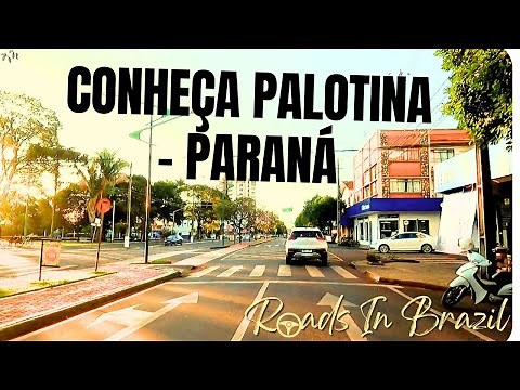 Dirigindo por Palotina • Paraná (Brasil)