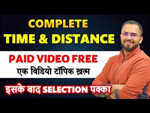 Complete Time and Distance for SSC CGL, CHSL, MTS || Problems on trains, boats and streams, races