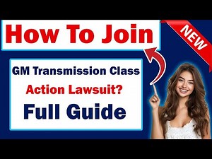 How To Join GM Transmission Class Action Lawsuit? (Full Guide)