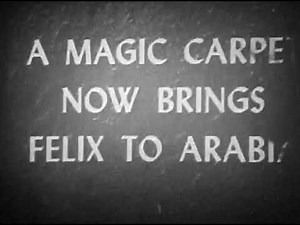 Felix in Arabia 8mm Film. | Arabantics 1928