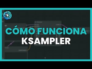 Cómo FUNCIONA el KSAMPLER - COMFYUI