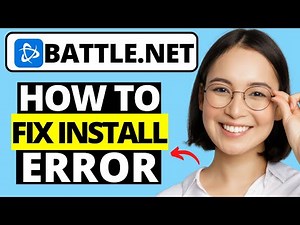 How To Fix Battle.net Installation Error