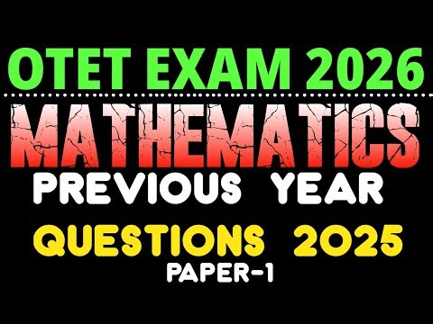 OTET 2026 | SOTET Previous Year Math Questions 2025 | Paper 1
