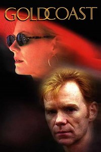 Gold Coast (1997) - Movie