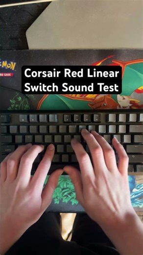 Corsair Red Linear Switch ￼Sound Test