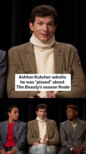 Ashton Kutcher Admits He Was "Pissed" About ‘The Beauty’ Season Finale