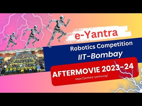 Aftermovie | e-Yantra Robotics Competition, IIT-BOMBAY #eyrc #eyantra #iitbombay #robotics #iit