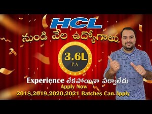 HCL Recruitment Drive 2021 || 2018,2019,2020,2021 Batches Can Apply || No Experience Required.