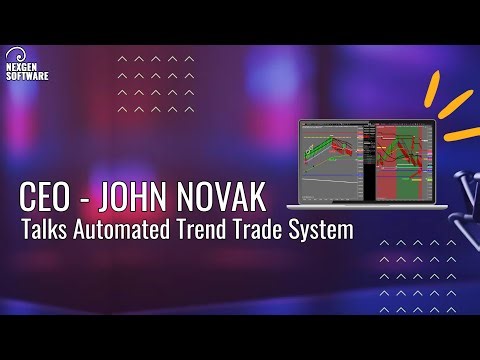 Trend Trade Strategy Live Education by Nexgen Software CEO John Novak