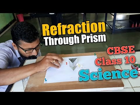 CBSE | Class 10 | Refraction of light through a prism | Science Experiment