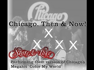 CHICAGO the band: Then & Now
