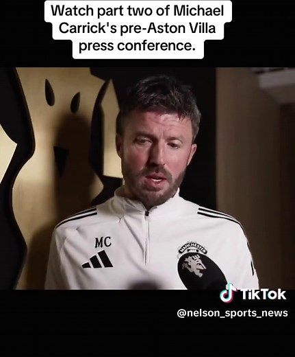 Michael Carrick's Pre-Aston Villa Press Conference - Part Two