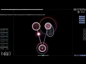 【Osu 5.72*】renforshort - hate the way you love me (nightcore & cut ver.) 97.98% FC 198pp