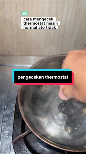 Cara Pengecekan Termostat: Pastikan Normal atau Tidak!