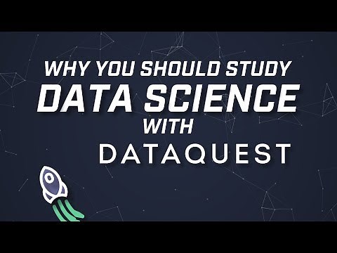 Why Study Data Science with Dataquest?