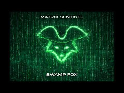 Swamp Fox — Ghost of the Revolution | Matrix Sentinel