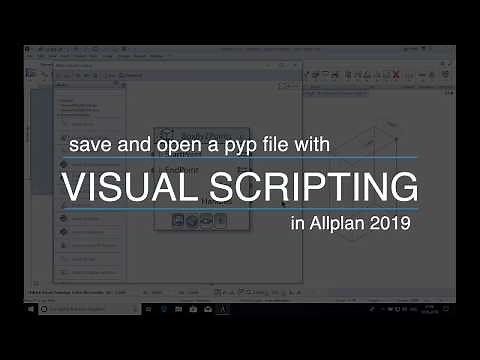 Allplan Visual Scripting - Save and open a pyp file