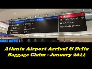 Atlanta Airport – Delta Arrival, Baggage Claim and then to The Parking Spot pickup (January 2022)
