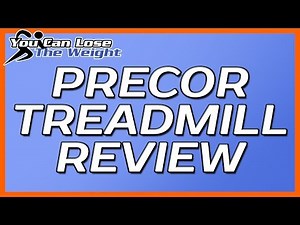 Precor Treadmill Review - Precor Treadmill Model Comparison (Including Prices and Features)