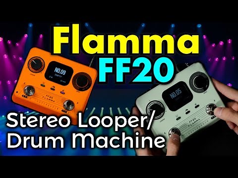 Let's Take A Look At The Flamma FF20 Stereo Looper / Drum Machine!