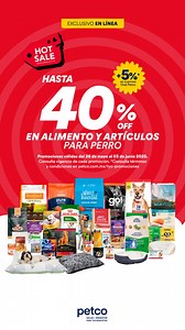 🐶 ¡Hot Sale Petco México! 🛒🔥 Del 26 de mayo al 3 de junio, disfruta de hasta 40% de descuento en artículos y accesorios para perros. Solo en Petco México. | Petco México
