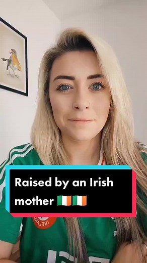 Famous Sayings from an Irish Mother Revealed