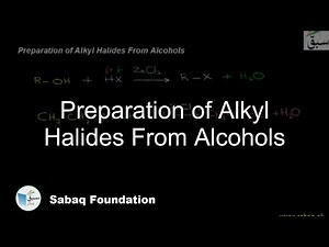 Preparation of Alkyl Halides From Alcohols, Chemistry Lecture | Sabaq.pk