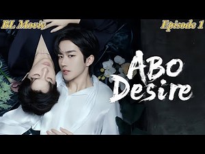 【ABO Desire The Series】【Desire】【Episode 1】bl #bldrama #desire #drooling #dualmaleleads #love #sci-fi