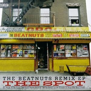 The Beatnuts - The Beatnuts Remix EP: The Spot