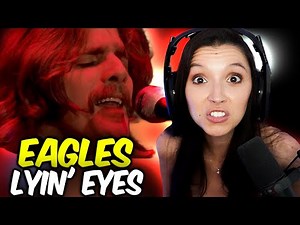 Eagles - Lyin' Eyes | FIRST TIME REACTION