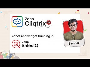 Cliqtrix'26 | Overview of Zoho SalesIQ Developer Platform | Chatbots & Widgets