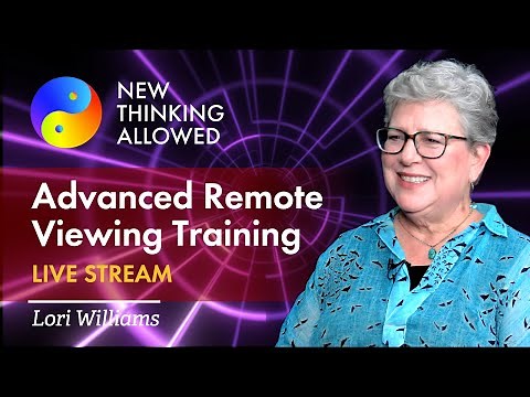 Advanced Training in Remote Viewing with Lori WIlliams