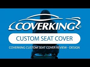 Custom Seat Cover Review - Design | COVERKING®
