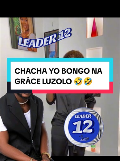 CHACHA YO BONGO NA GRÂCE LUZOLO 🤣🤣🤣 #tiktoktrend #tiktoktren #trend #tiktokviral