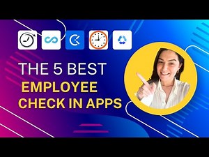 The 5 Best Employee Check-In Apps for Accurate Time Tracking and Payroll