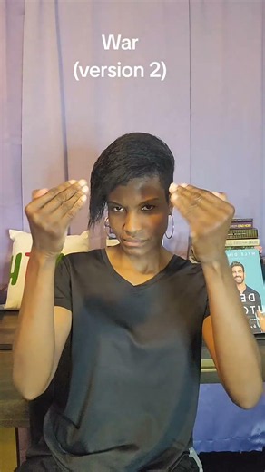 ASL Sign For War American Sign Language For Beginners