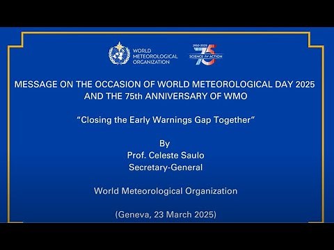 Secretary-General's message on the occasion of the World Meteorological Day 2025