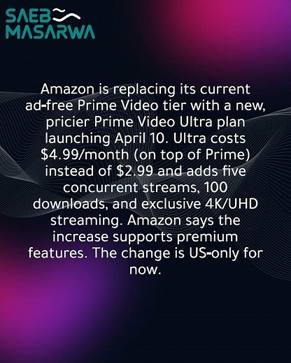 Amazon unveils Prime Video Ultra with a higher price and upgraded features
