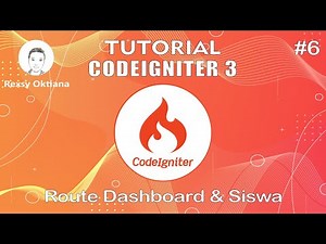 #6 CodeIgniter 3 - Route Dashboard & Siswa