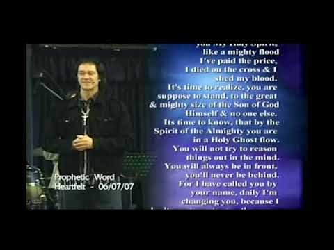 PROPHECY @HEARTFELT 06 07 07