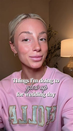 Essential Glow Up Tips for Brides Before the Wedding
