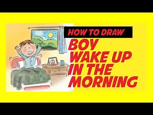 How to draw a boy wake up in the morning