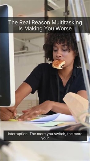 The Real Reason Multitasking Is Making You Worse
