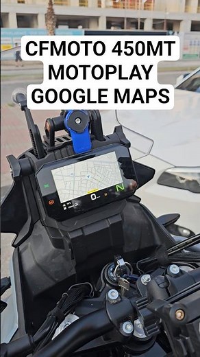 Cfmoto 450MT Motoplay Google Maps