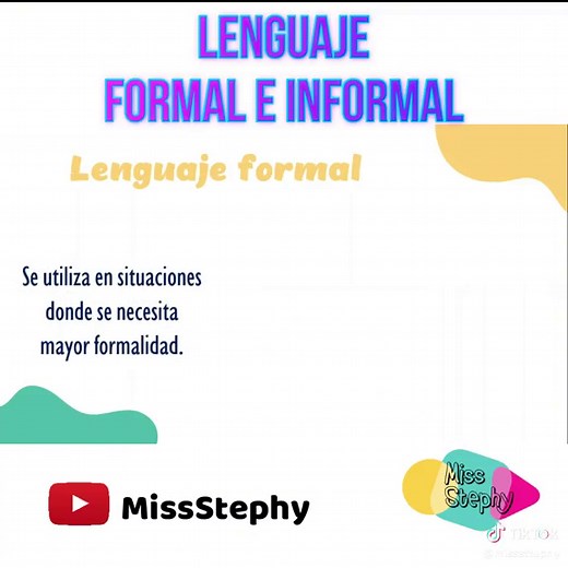 Lenguaje Formal e Informal: Características y Uso